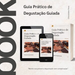 Ebook Guia prático de degustação de chocolates.